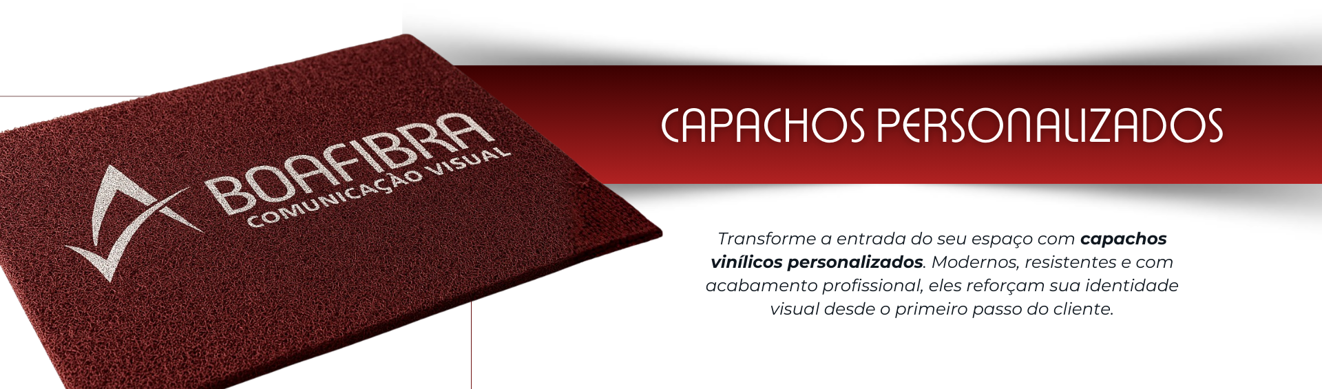 boa-fibra-capachos-personalizados-lancamento